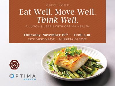 Event flyer for an Optima Health lunch and learn on Thursday, November 19th at 11:30 a.m. in Murrieta, CA, featuring a photo of a fish and asparagus dish.